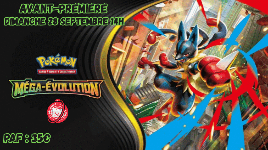 Avant-Première Pokémon  Mega Evolution - Session 14h - avant première pokémon